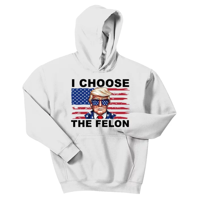 I Choose The Felon Pro Donald Trump Kids Hoodie