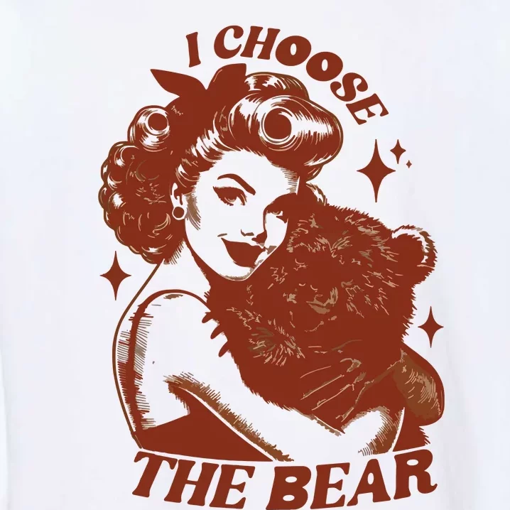 I Choose The Bear Team Bear Garment-Dyed Sweatshirt