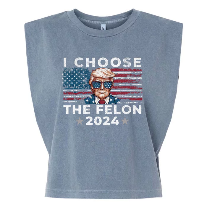 I Choose The Felon 2024 Funny Republican Patriot Garment-Dyed Women's Muscle Tee