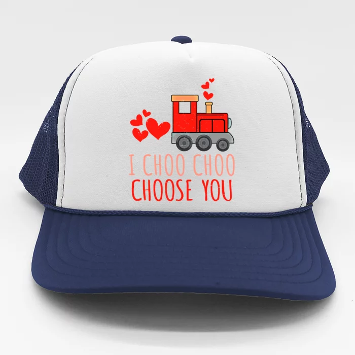 I Choo Train Lover Choo Choose You Valentine Gift Trucker Hat