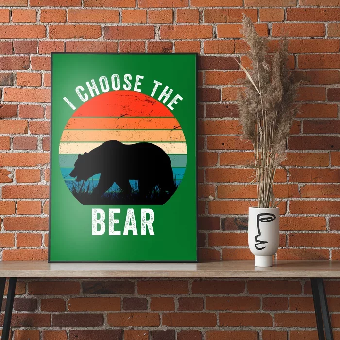 I Choose The Bear Women Overwhelmingly Choose The Bear Trendy Outfit Poster