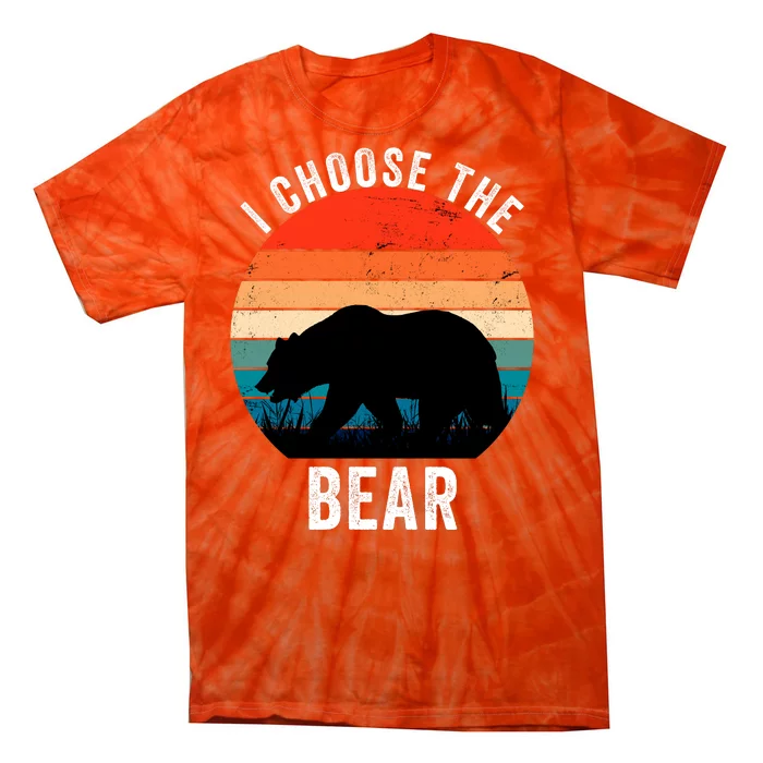 I Choose The Bear Women Overwhelmingly Choose The Bear Trendy Outfit Tie-Dye T-Shirt