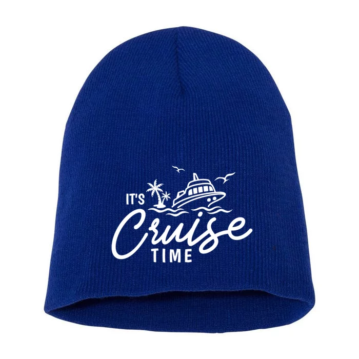 Its Cruise Time Funny Family Matching Gift Short Acrylic Beanie