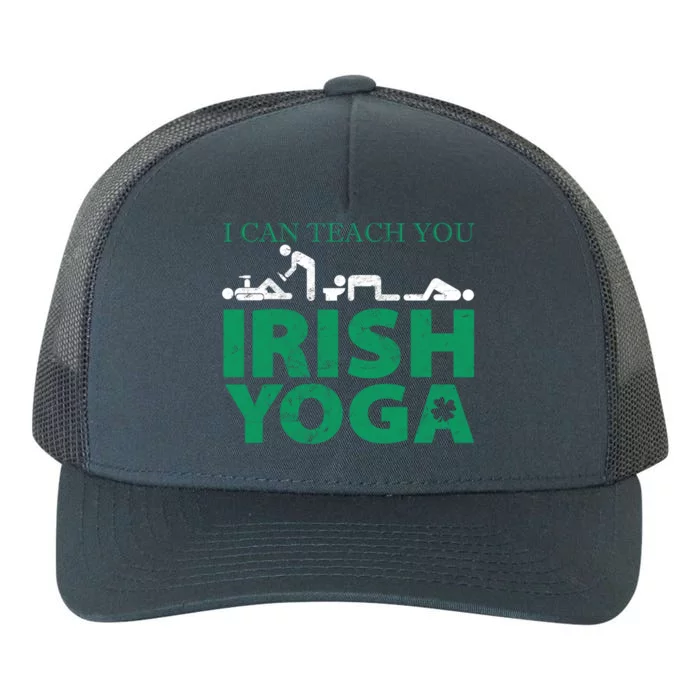 I Can Teach You Irish Yoga St Patricks Day Gift Graphic Cool Gift Yupoong Adult 5-Panel Trucker Hat