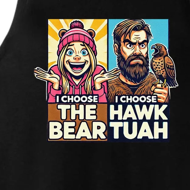 I Choose The Hawk Tuah Vs I Choose The Bear Ladies Tri-Blend Wicking Tank