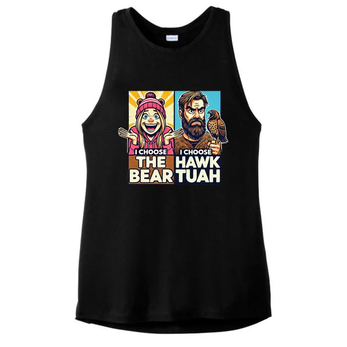 I Choose The Hawk Tuah Vs I Choose The Bear Ladies Tri-Blend Wicking Tank