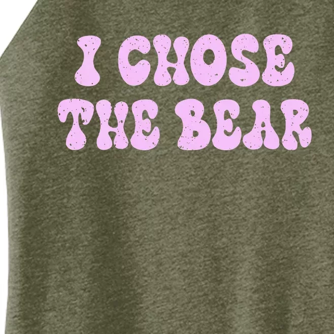 I Choose The Bear In The Woods Women’s Perfect Tri Rocker Tank