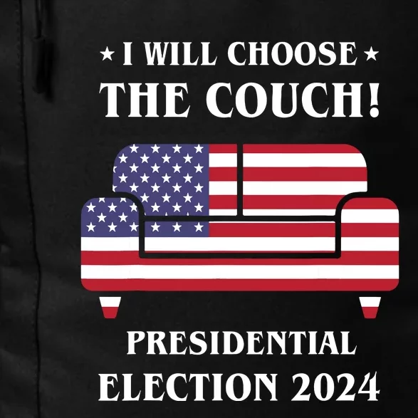 I Choose The Couch Presidential Election 2024 Funny Daily Commute Backpack