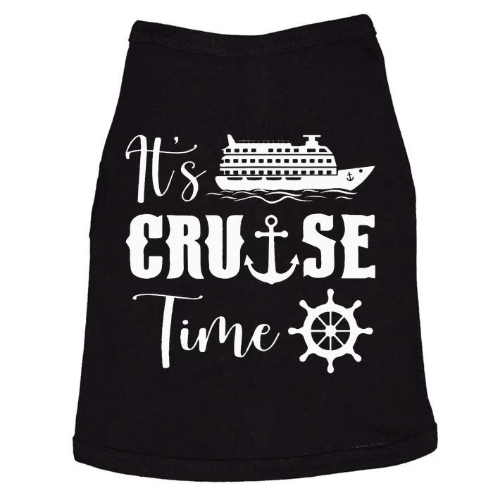 It's Cruise Time Funny Cruise Lover Doggie Tank