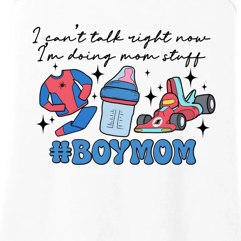 I CanT Talk Right Now Im Doing Mom Stuff Ladies Essential Tank