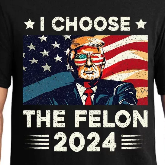 I Choose The Felon 2024 Funny Republican Patriotic Pajama Set