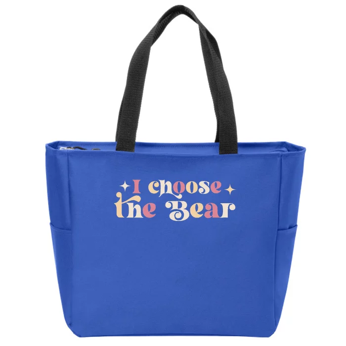 I Choose The Bear In The Woods Powerful Bear Zip Tote Bag