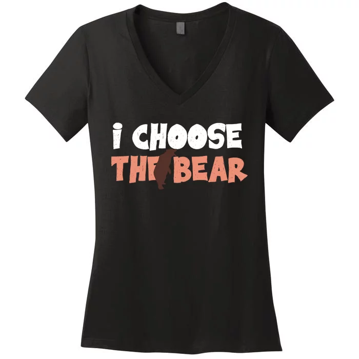 I Choose The Bear Women's V-Neck T-Shirt