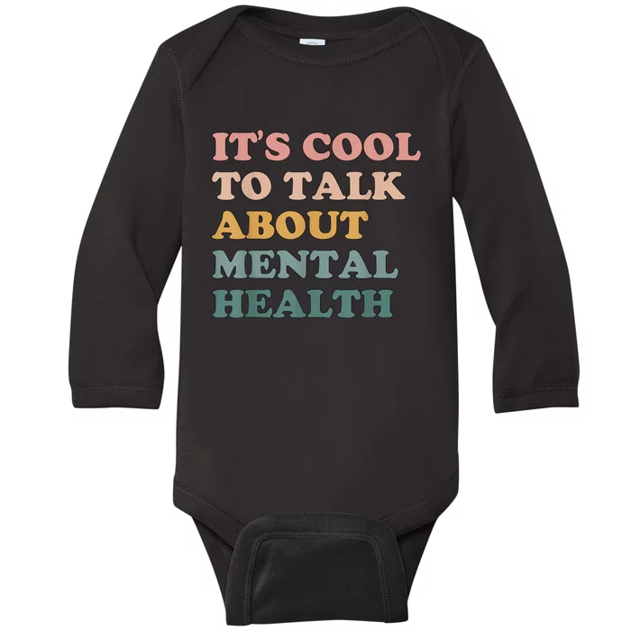 It's Cool To Talk About Mental Health Awareness Kind Baby Long Sleeve Bodysuit