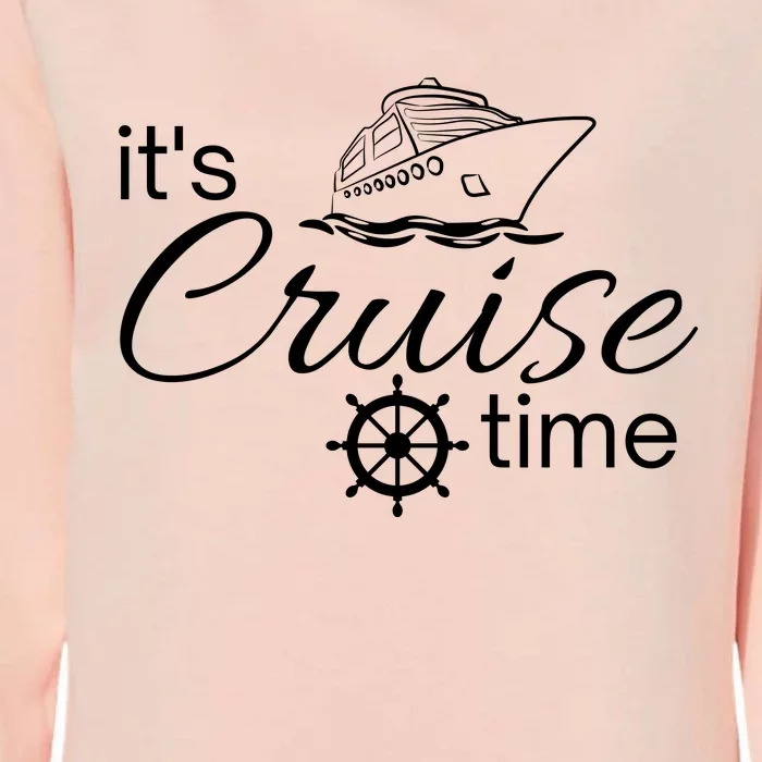 It’S Cruise Time Cruise Vacation Womens California Wash Sweatshirt