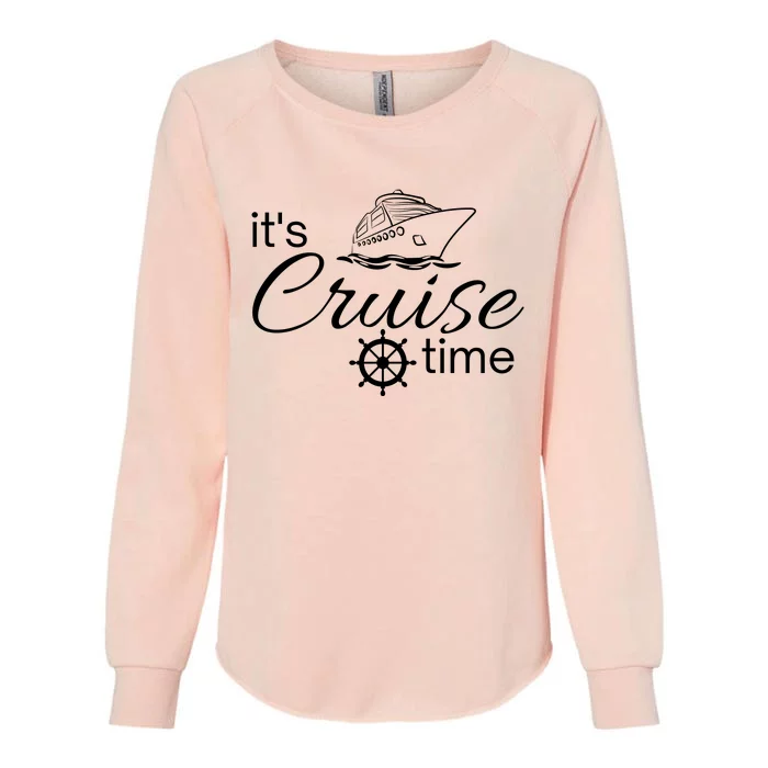 It’S Cruise Time Cruise Vacation Womens California Wash Sweatshirt