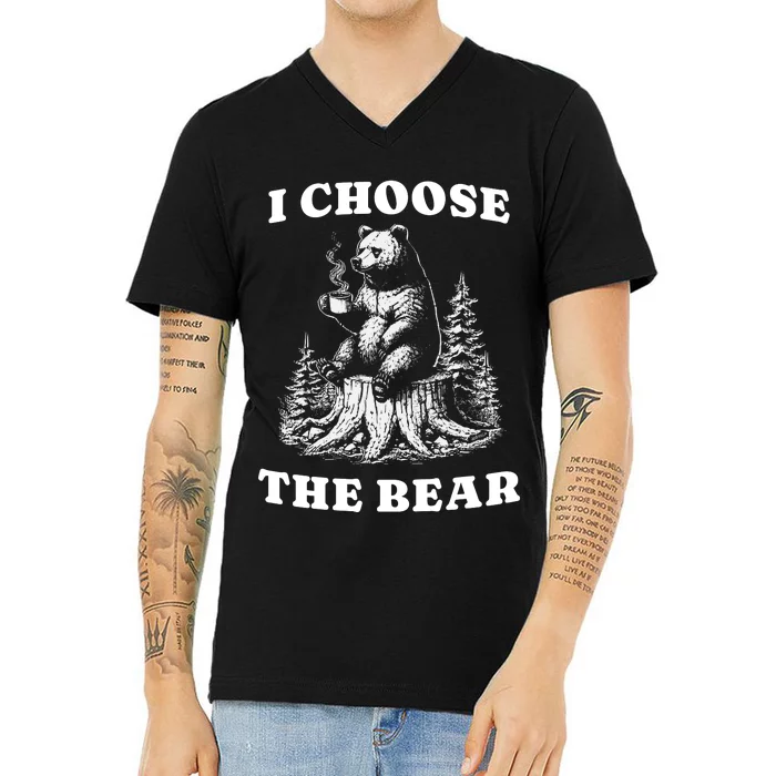 I Choose The Bear V-Neck T-Shirt