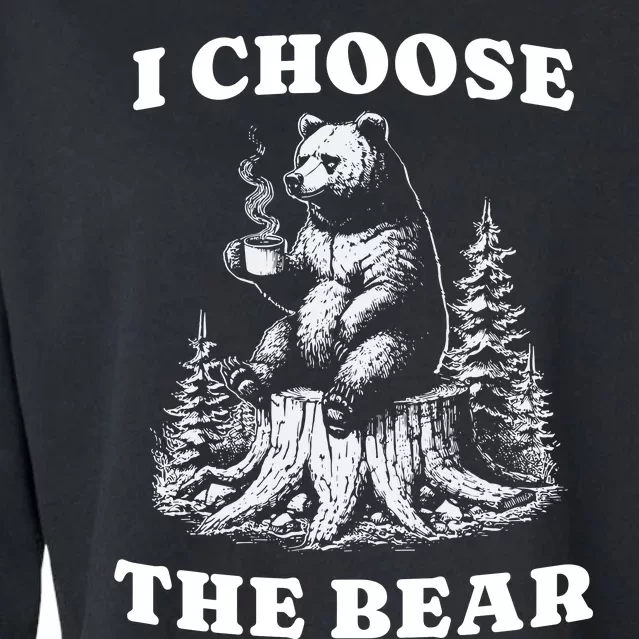 I Choose The Bear Cropped Pullover Crew