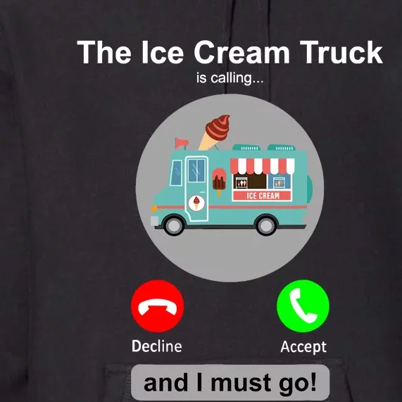 Ice Cream Truck Funny Ice Cream Truck Lover Gift Premium Hoodie