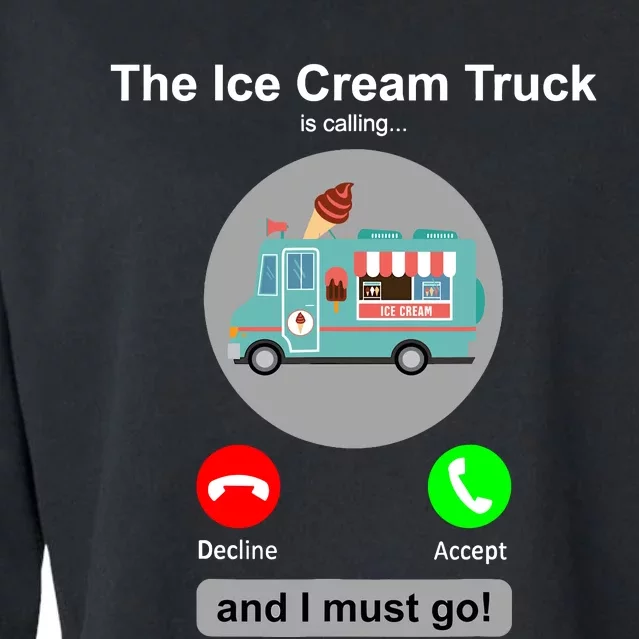 Ice Cream Truck Funny Ice Cream Truck Lover Gift Cropped Pullover Crew