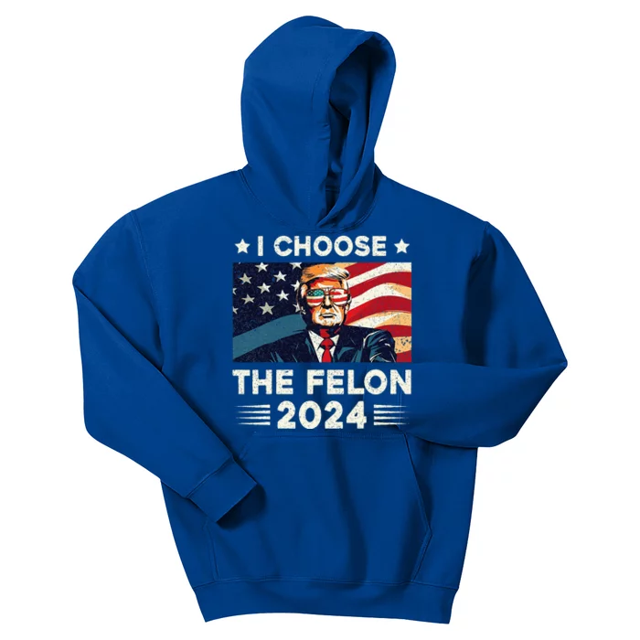 I Choose The Felon 2024 Funny Republican Patriotic Kids Hoodie