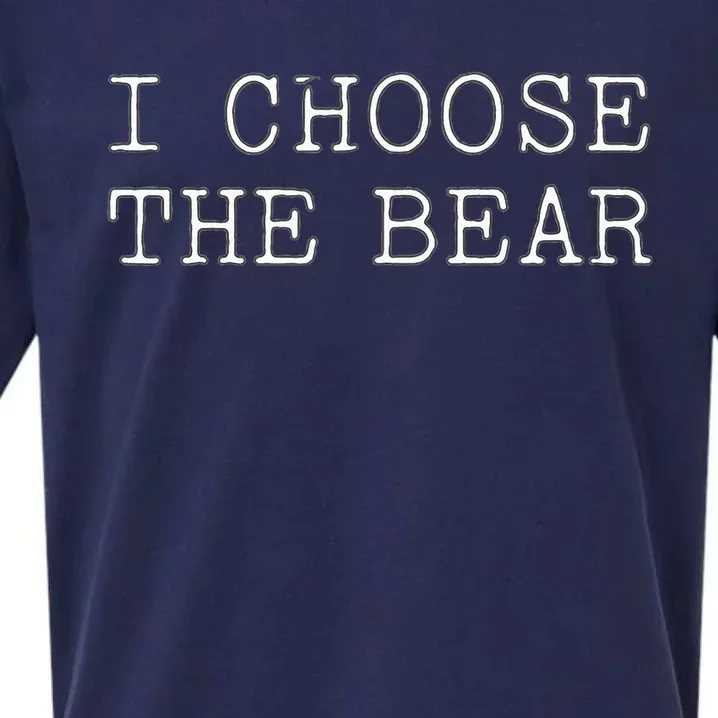 I Choose The Bear In The Woods Sueded Cloud Jersey T-Shirt