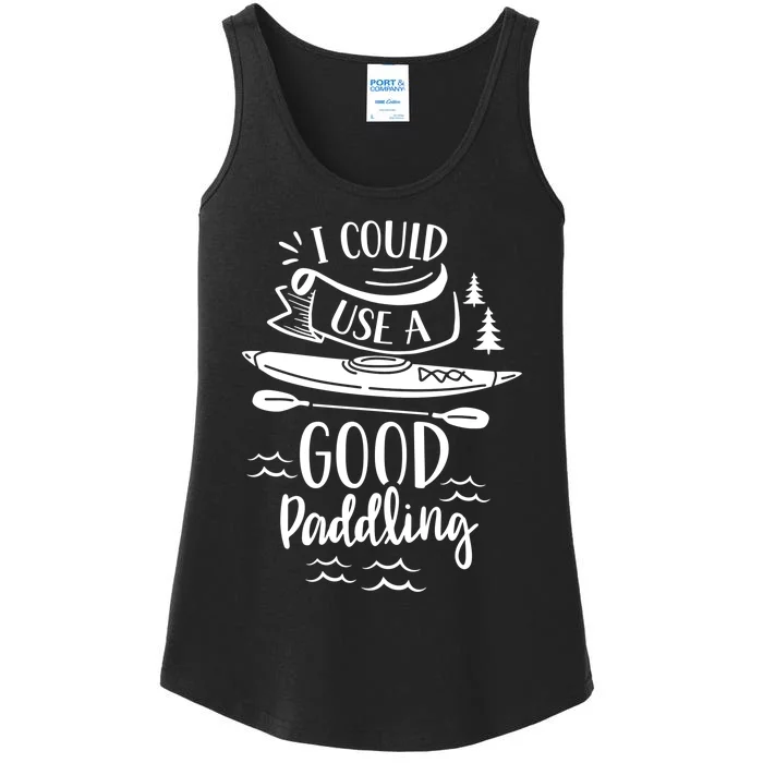 I Could Use A Good Paddling Hobby Kayakist Kayaking Kayak Gift Ladies Essential Tank