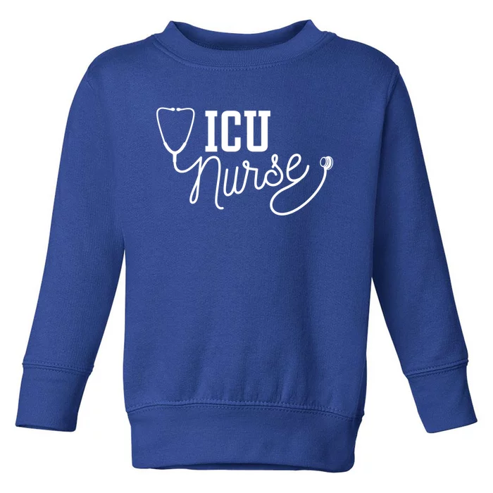 Intensive Care Unit Nurse Icu Nurse Gift Toddler Sweatshirt