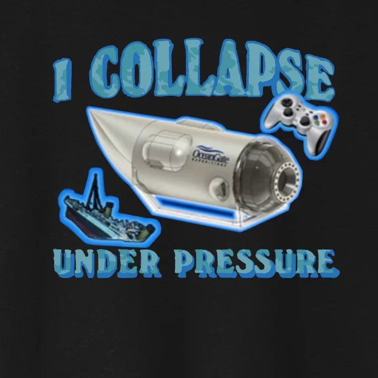 I Collapse Under Pressure Oceangate Women's Crop Top Tee