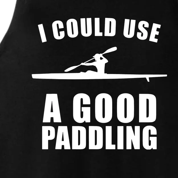 I Could Use A Good Paddling Funny Kayak Ladies Tri-Blend Wicking Tank