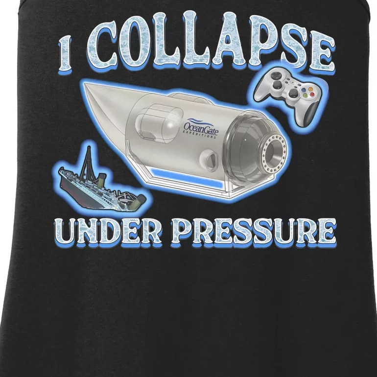 I Collapse Under Pressure Ladies Essential Tank