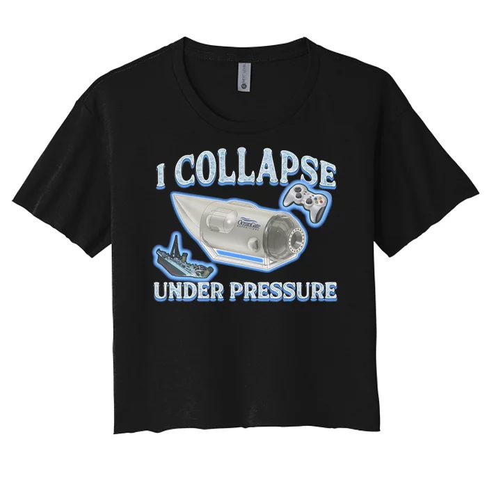 I Collapse Under Pressure Women's Crop Top Tee