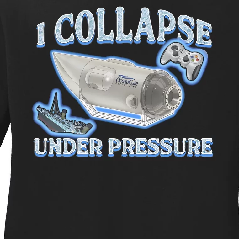 I Collapse Under Pressure Ladies Long Sleeve Shirt