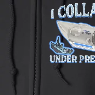 I Collapse Under Pressure Full Zip Hoodie