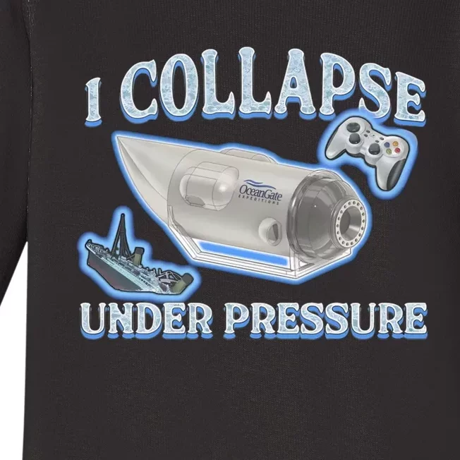 I Collapse Under Pressure Baby Long Sleeve Bodysuit