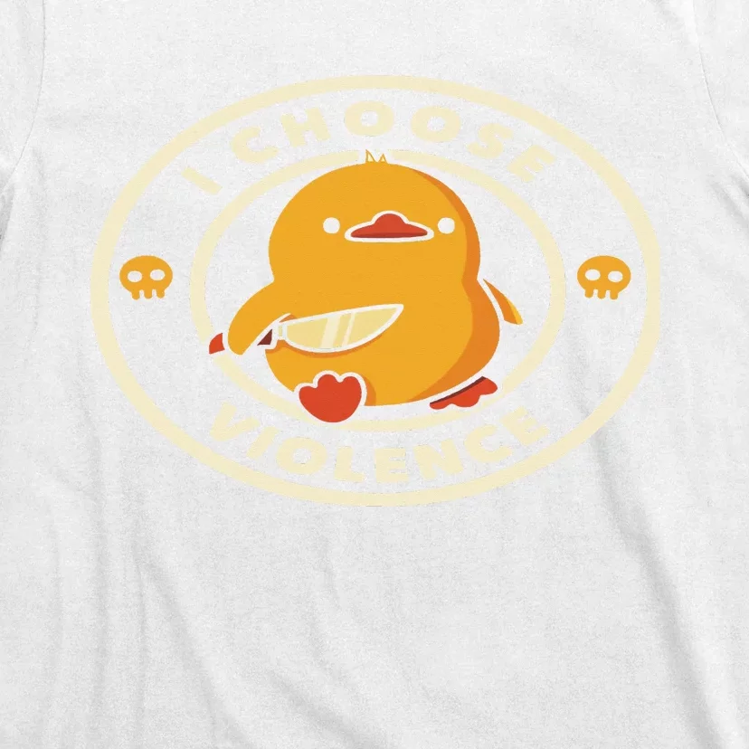 I Choose Violent Funny Duck T-Shirt