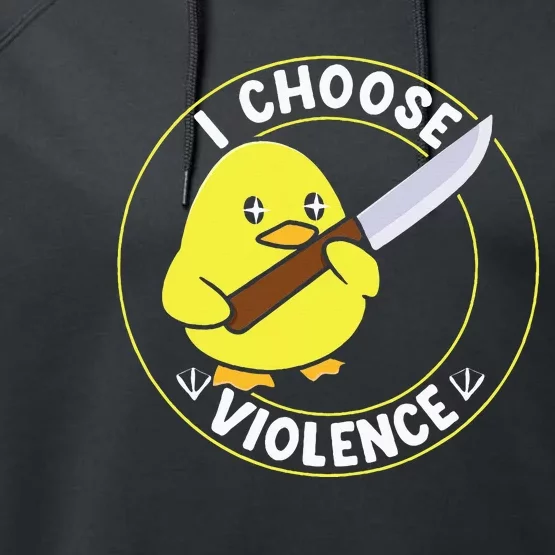 I Choose Violence. Duck Funny And Cool Performance Fleece Hoodie