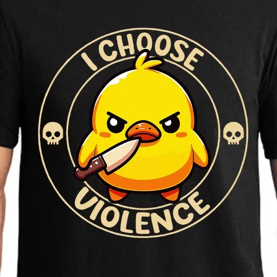 I Choose Violence Duck Pajama Set