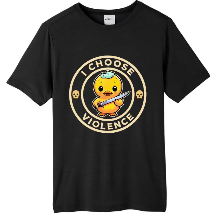 I Choose Violence Funny Cute Duck Holding Knife ChromaSoft Performance T-Shirt