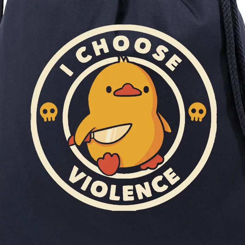 I Choose Violence Funny Duck By Tobe Fonseca Drawstring Bag