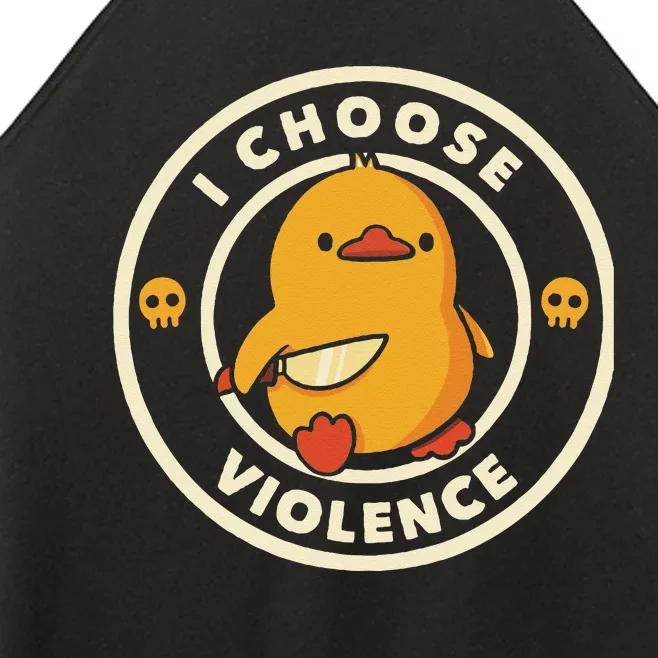 I Choose Violent Funny Duck Women’s Perfect Tri Rocker Tank