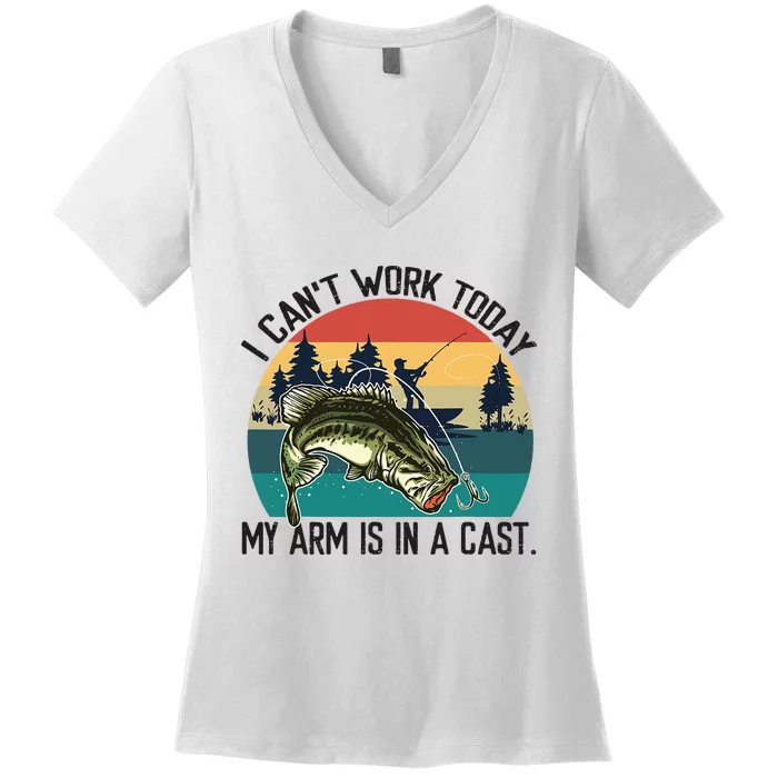 I Cant Work Today My Arm Is In A Cast Fishing Vintage Women's V-Neck T-Shirt