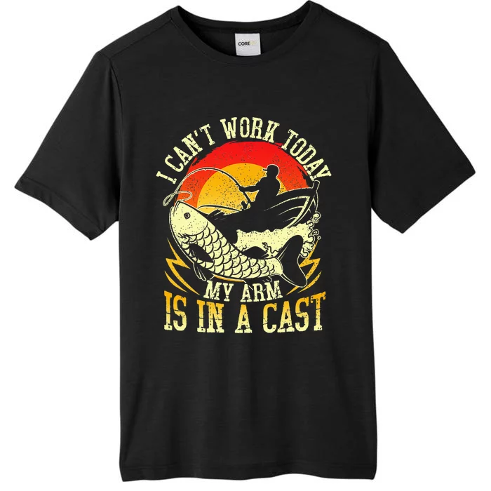 I Cant Work Today My Arm Is In A Cast Fishing Fathers Day ChromaSoft Performance T-Shirt