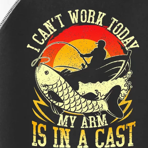 I Cant Work Today My Arm Is In A Cast Fishing Fathers Day Toddler Fine Jersey T-Shirt