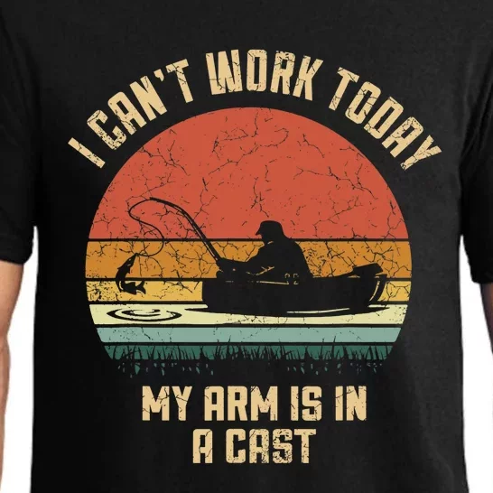 I Can't Work Today My Arm Is In A Cast Fishing Fathers Day Pajama Set