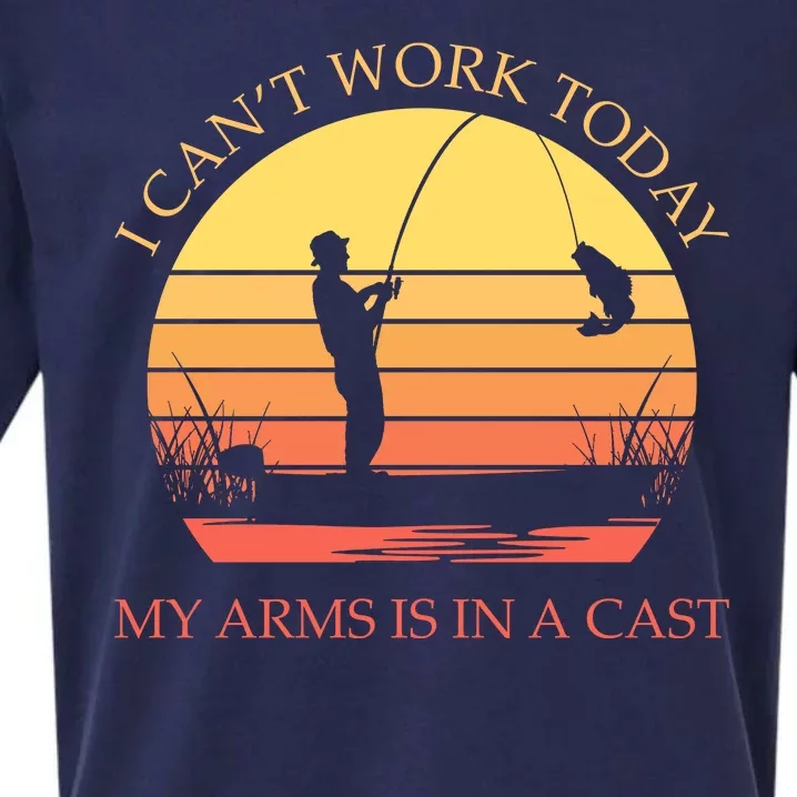 I Can't Work Today My Arms Is In A Cast Funny Fishing Sueded Cloud Jersey T-Shirt