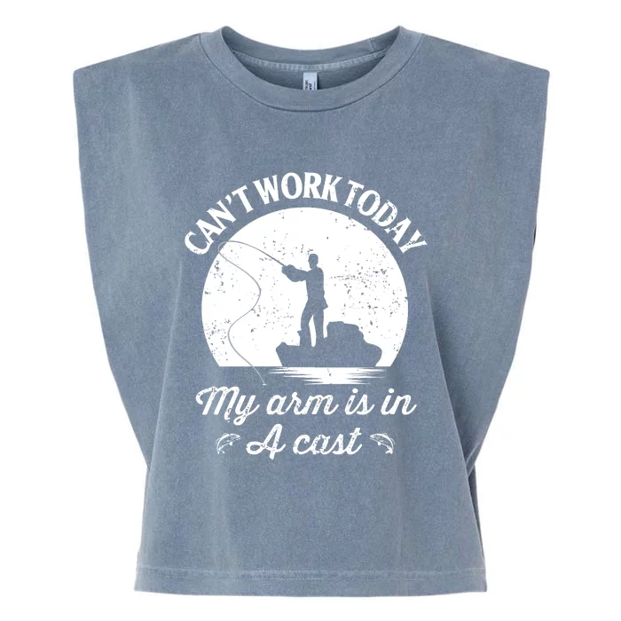 I Cant Work Today My Arm Is In A Cast Funny Fishing Garment-Dyed Women's Muscle Tee