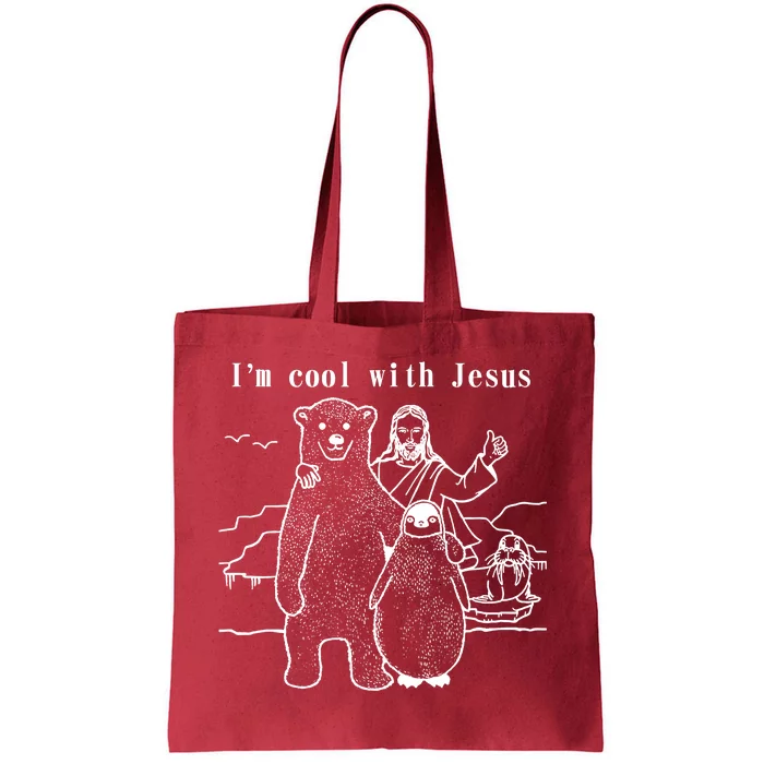 IM Cool With Jesus Tote Bag