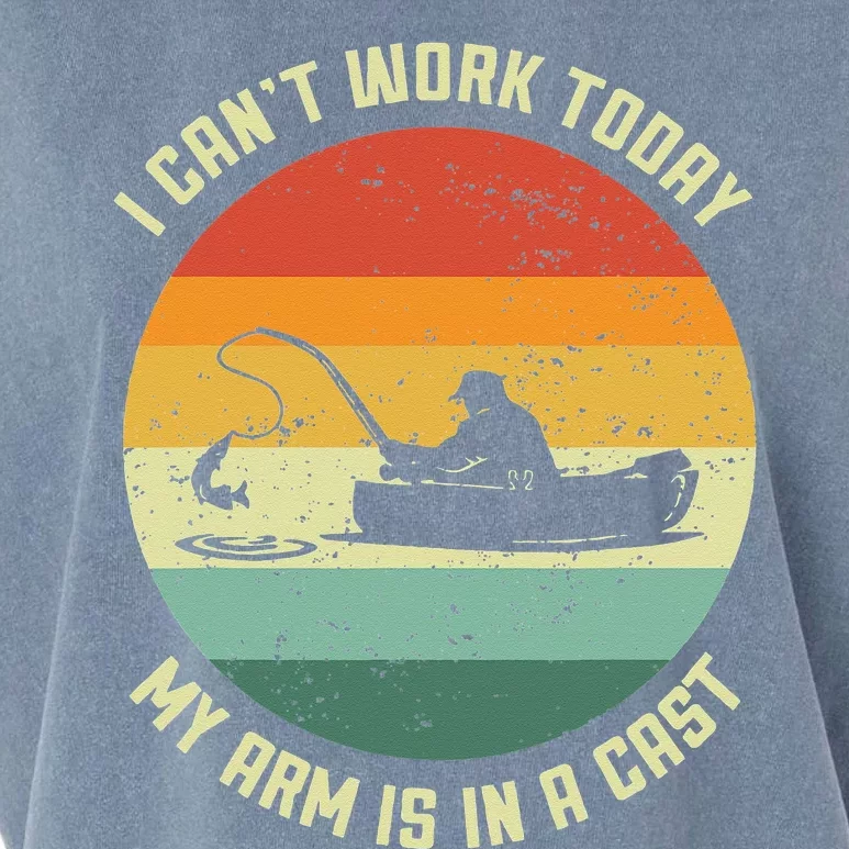 I Can't Work Today My Arm Is In A Cast Fishing Fathers Day Garment-Dyed Women's Muscle Tee