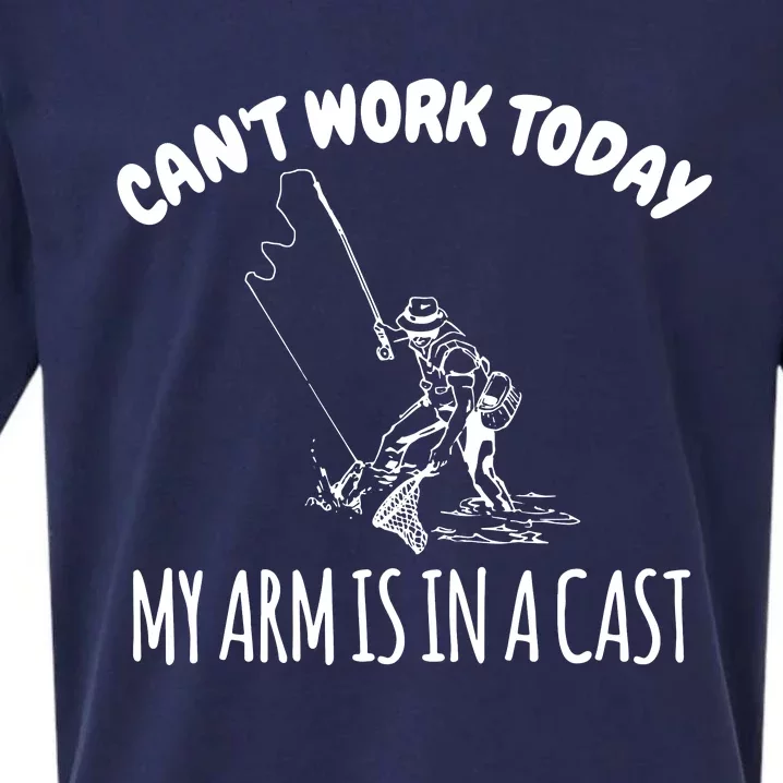 I Can't Work Today My Arm In A Cast Funny Fishing Sueded Cloud Jersey T-Shirt